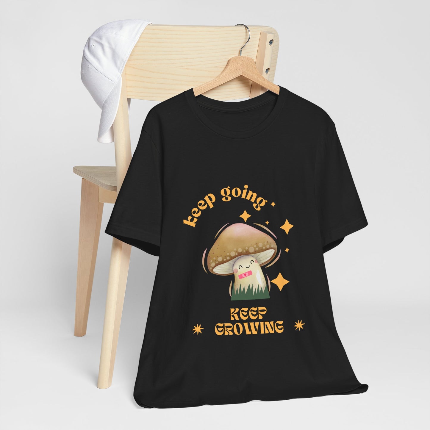 Keep Growing Mushroom T-Shirt: Mental Health, Positivity Tee