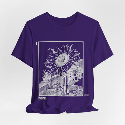 Sunflower Graphic Tee: 'I Am Here' Stencil Portrait, USA Made