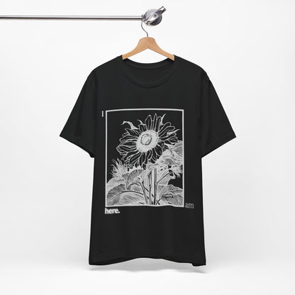 Sunflower Graphic Tee: 'I Am Here' Stencil Portrait, USA Made