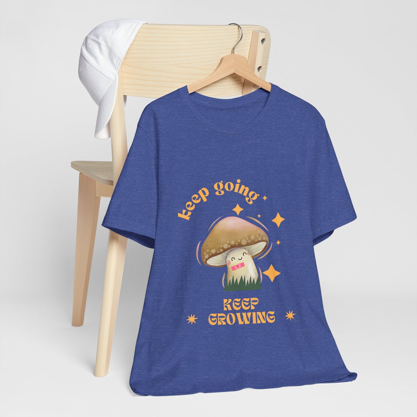 Keep Growing Mushroom T-Shirt: Mental Health, Positivity Tee